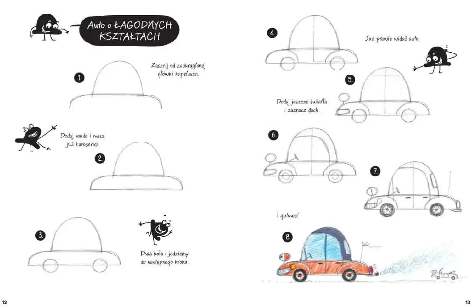 6 Lat+|7 Lat+ | Wydawnictwo Nasza Księgarnia Auto z kapelusza. Nauka rysowania bez czarowania