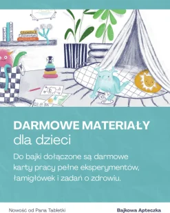 Bajka na Odporność. Historia małej Odporności i tego co ją wzmacnia