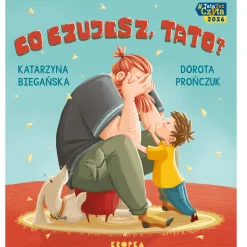 Co czujesz, tato?