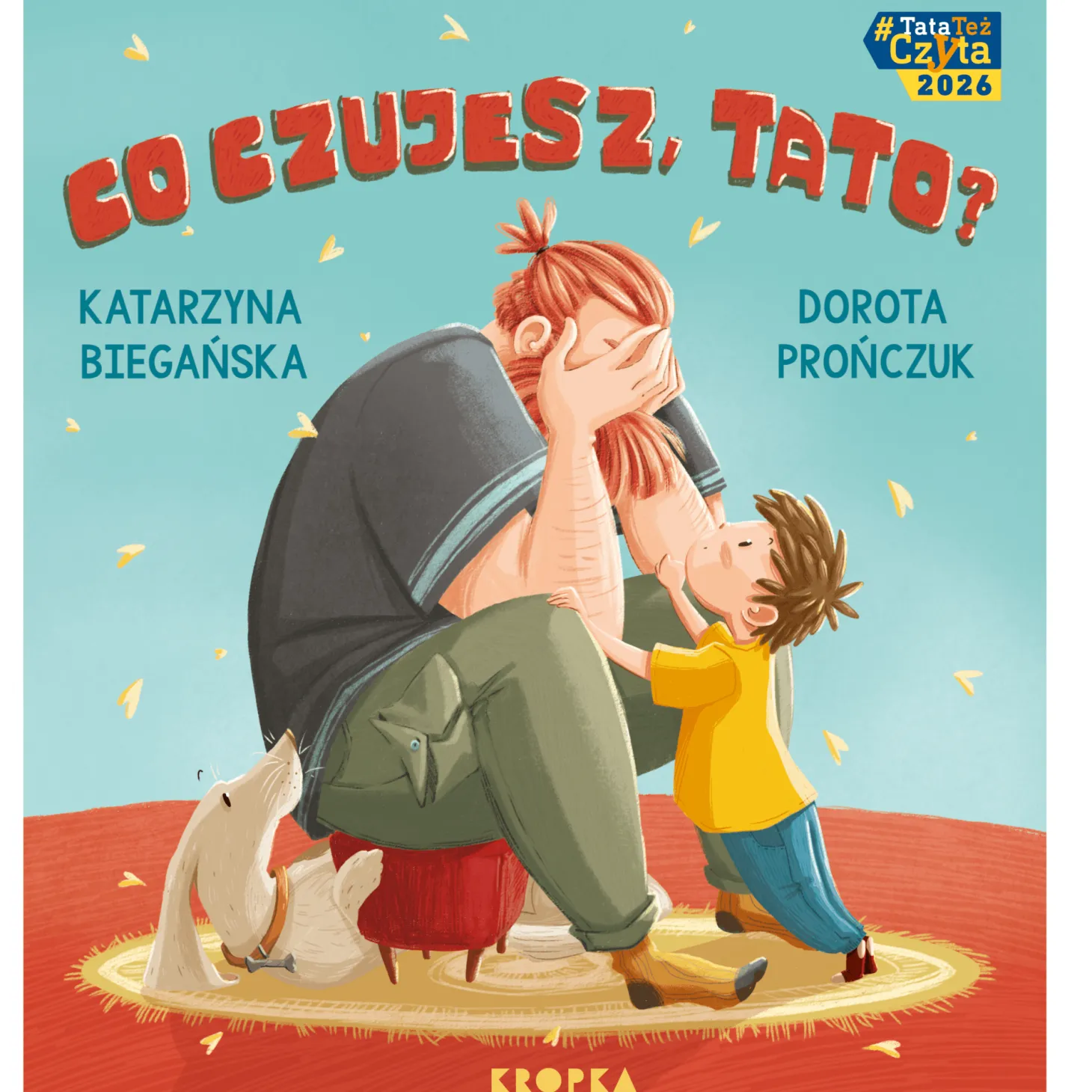 Co czujesz, tato?