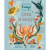 Cuda w morzu. Opowieści 5 minut przed snem