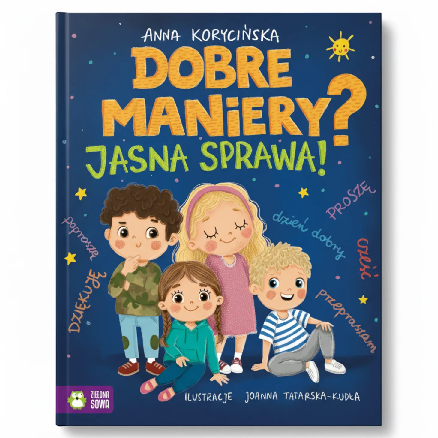 Dobre maniery? Jasna sprawa!