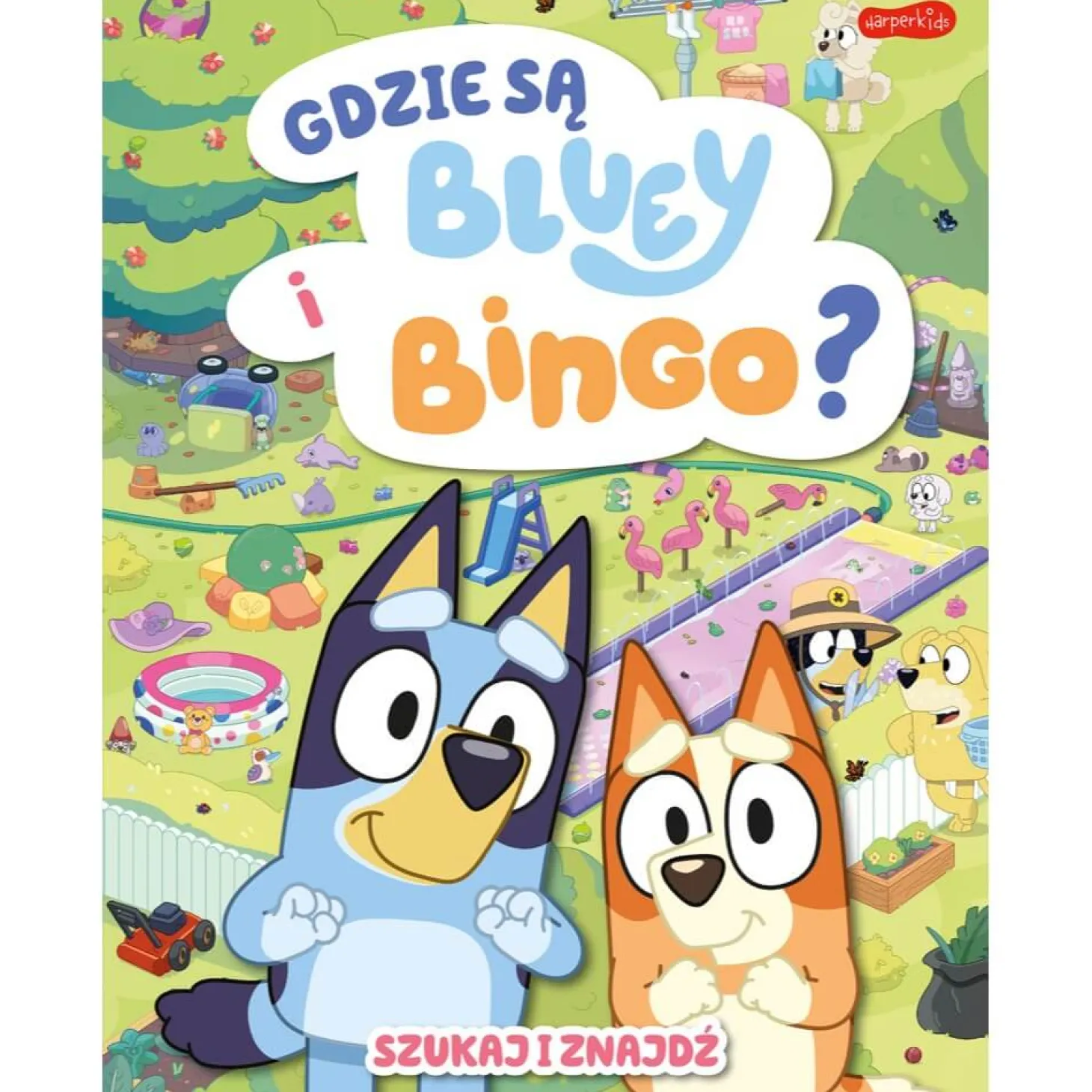 Gdzie są Bluey i Bingo? Szukaj i znajdź