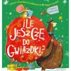 Świąteczne|5-8 Lat | Wydawnictwo Nasza Księgarnia Ile jeszcze do Gwiazdki?