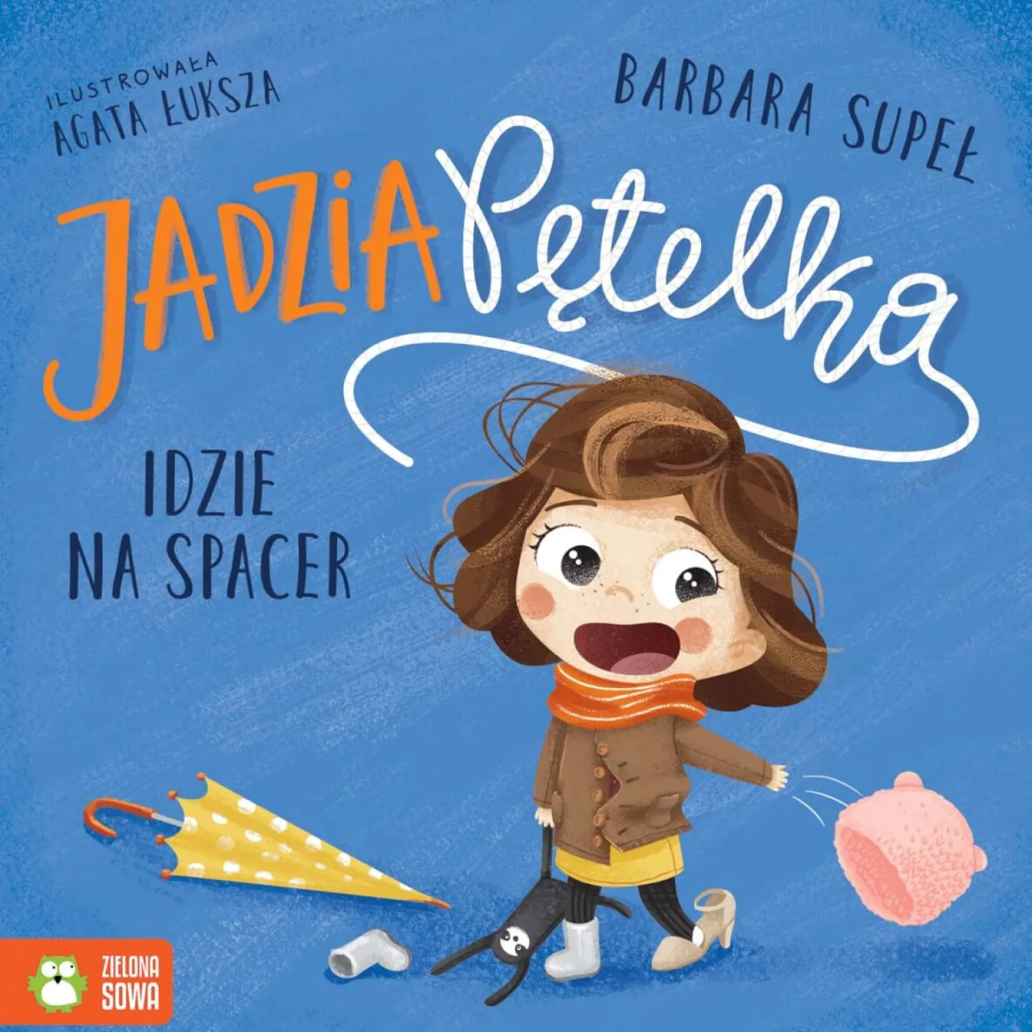 Staś I Jadzia Pętelka|Oswajanie Emocji | Wydawnictwo Zielona Sowa Jadzia Pętelka idzie na spacer