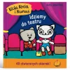 Kicia Kocia|Ruchome Elementy | Wydawnictwo Media Rodzina Kicia Kocia i Nunuś. Idziemy do teatru