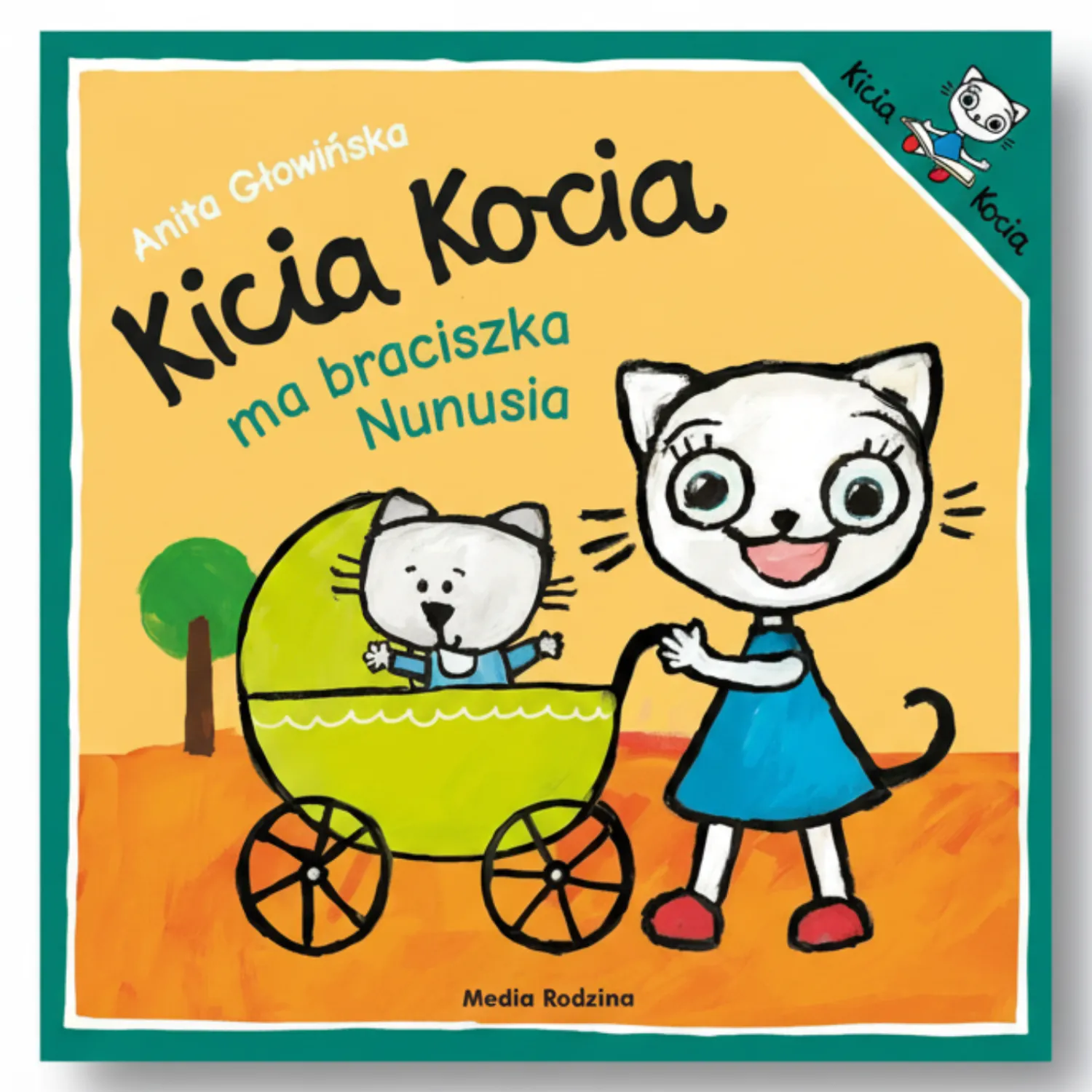 Kicia Kocia|Oswajanie Emocji | Wydawnictwo Media Rodzina Kicia Kocia ma braciszka