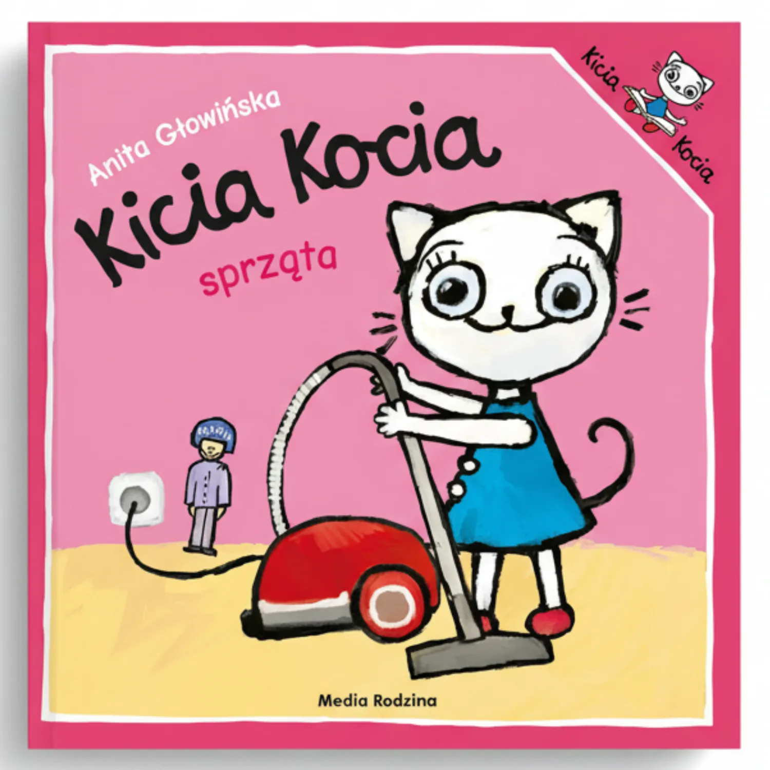 Kicia Kocia|2-5 Lat | Wydawnictwo Media Rodzina Kicia Kocia sprząta