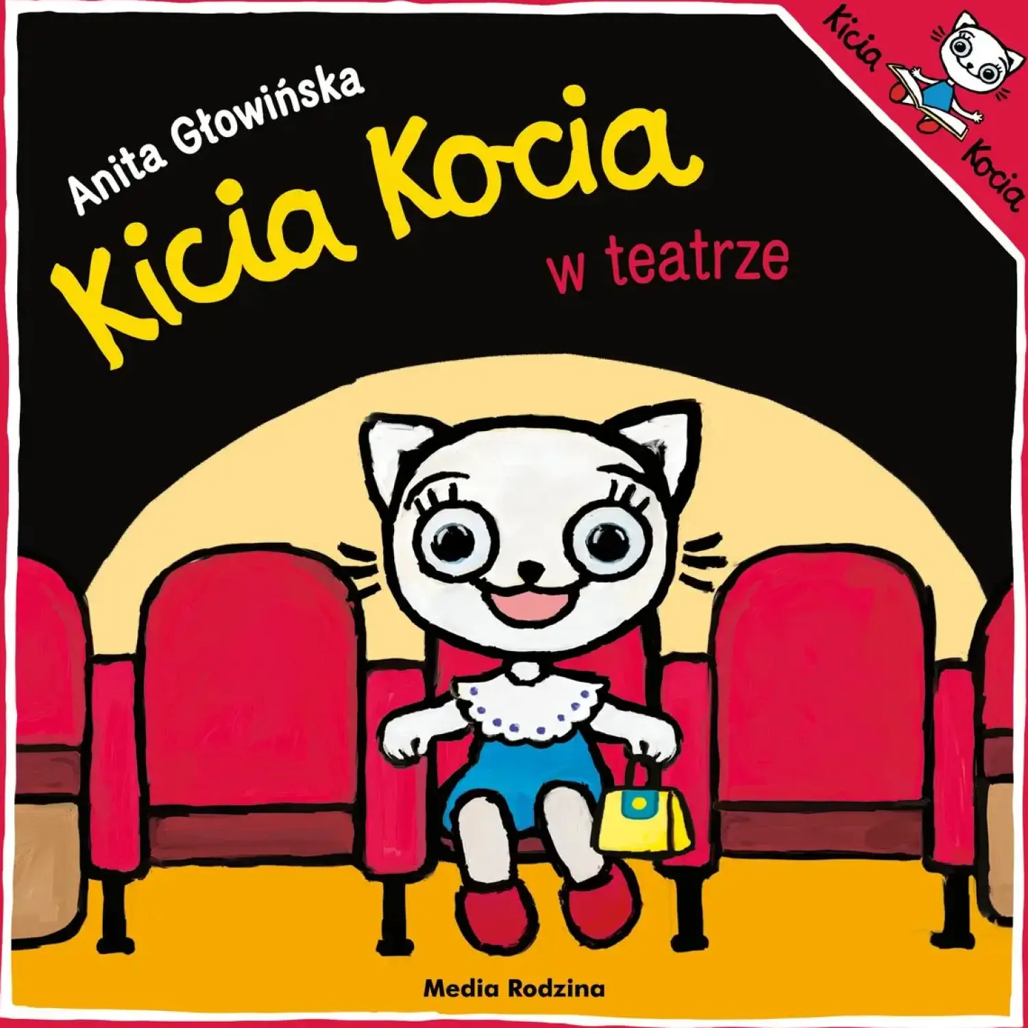 Kicia Kocia|2-5 Lat | Wydawnictwo Media Rodzina Kicia Kocia w teatrze
