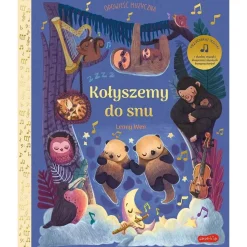 Kołyszemy do snu. Opowieść muzyczna