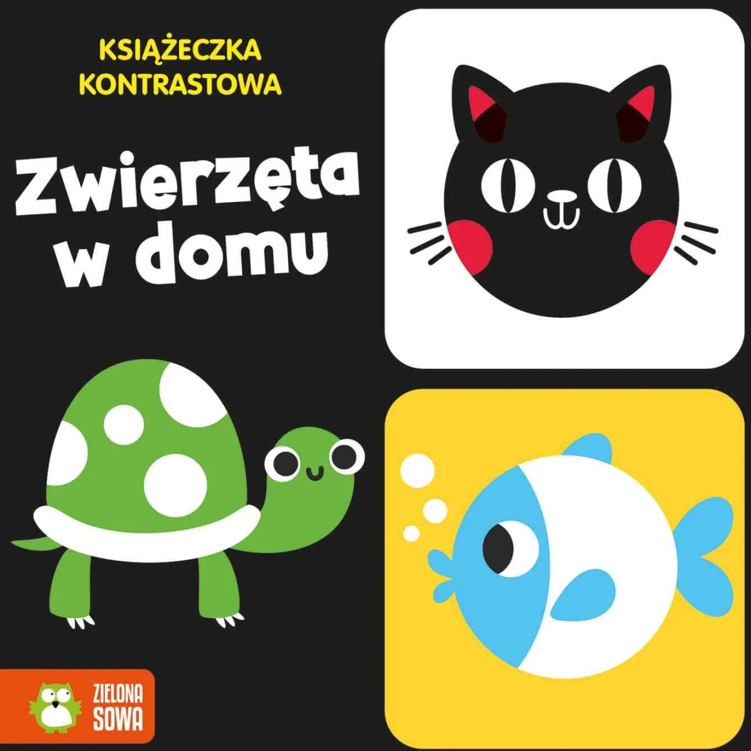 Książeczka kontrastowa. Zwierzęta w domu