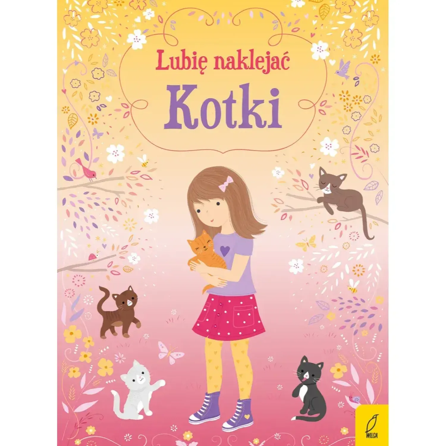 Naklejki|2-5 Lat | Wydawnictwo Wilga Lubię naklejać. Kotki
