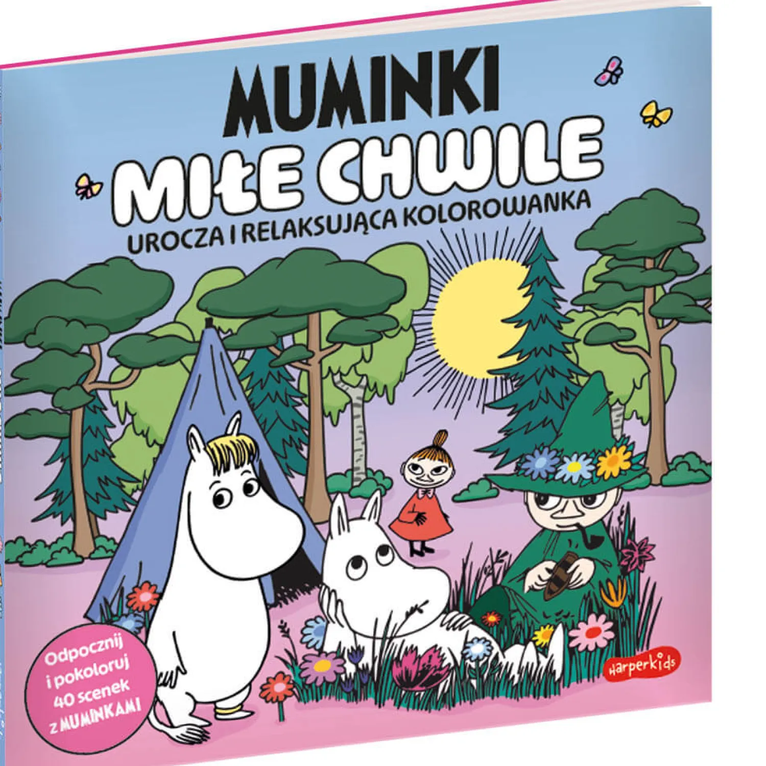6 Lat+|7 Lat+ | HarperCollins Muminki. Miłe chwile. Urocza i relaksująca kolorowanka