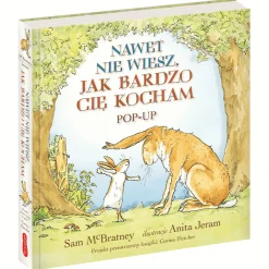 Nawet nie wiesz, jak bardzo Cię kocham. Pop-up