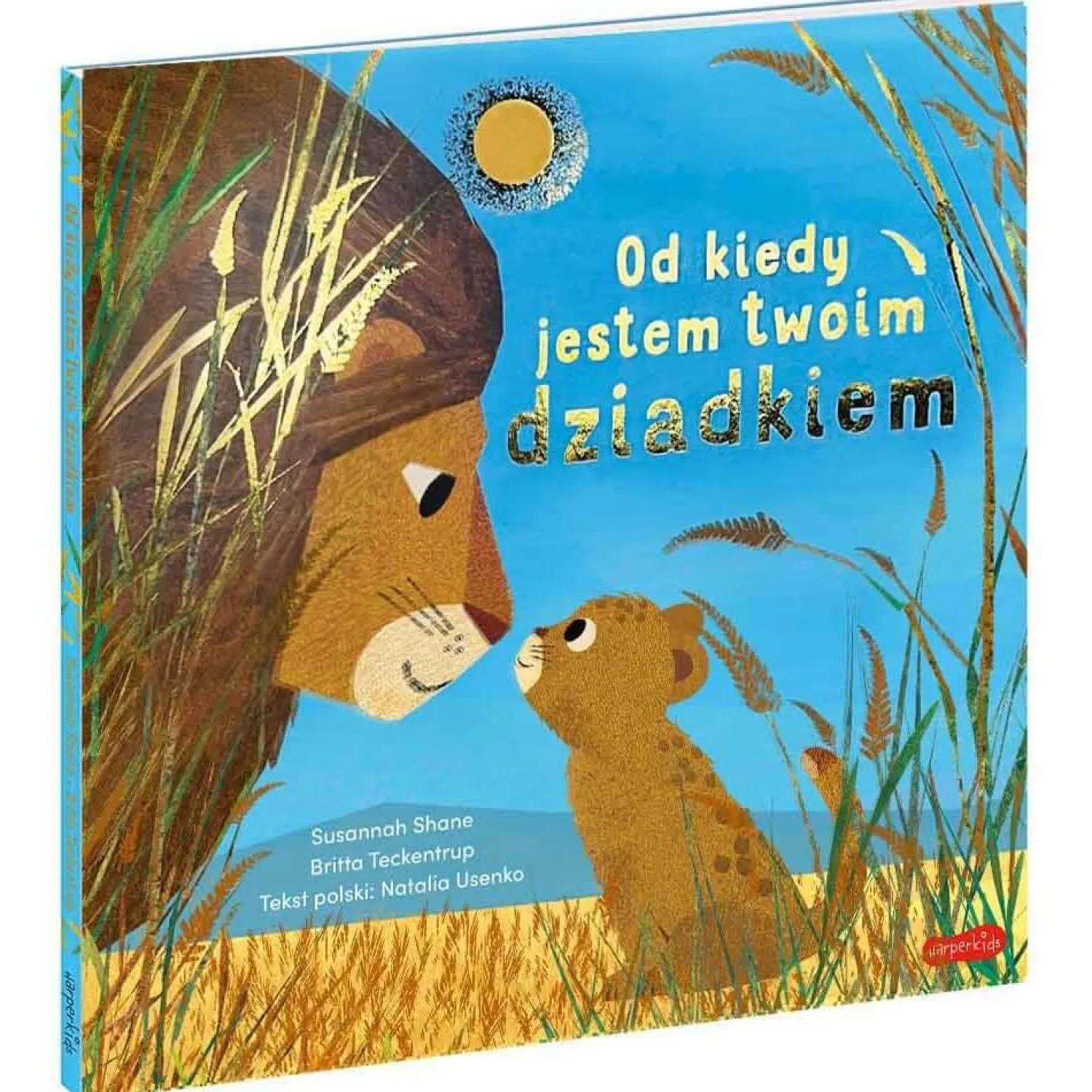 Oswajanie Emocji|2-5 Lat | HarperCollins Od kiedy jestem twoim dziadkiem