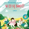 5-8 Lat|2-5 Lat | Wydawnictwo Wilga Poszukiwacze przygód. W co się bawić? Lato