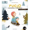Pucio|2-5 Lat | Wydawnictwo Nasza Księgarnia Pucio i ćwiczenia z mówienia, czyli nowe słowa i zdania