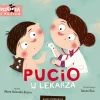Pucio|Oswajanie Emocji | Wydawnictwo Nasza Księgarnia Pucio u lekarza