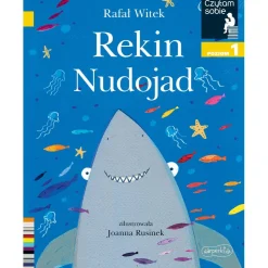 Rekin Nudojad. Czytam sobie. Poziom 1