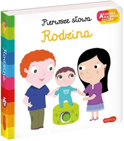 Rodzina. Akademia Mądrego Dziecka. Pierwsze słowa