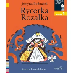 5-8 Lat|2-5 Lat | HarperCollins Rycerka Rozalka. Czytam sobie. Poziom 1