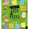 Kolorowanki|8 Lat+ | Wydawnictwo Wilga Rysowanie krok po kroku. Dinozaury
