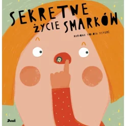 5-8 Lat|2-5 Lat | Wydawnictwo Debit Sekretne Życie Smarków