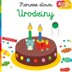 Ruchome Elementy|0-2 Lat | HarperCollins Urodziny. Akademia Mądrego Dziecka. Pierwsze słowa