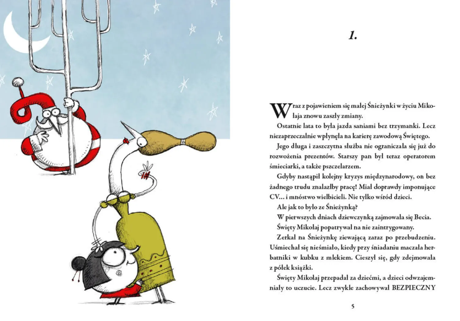 Świąteczne|5-8 Lat | Wydawnictwo Nasza Księgarnia Święty Mikołaj i Śnieżynka, która spadła mu z nieba
