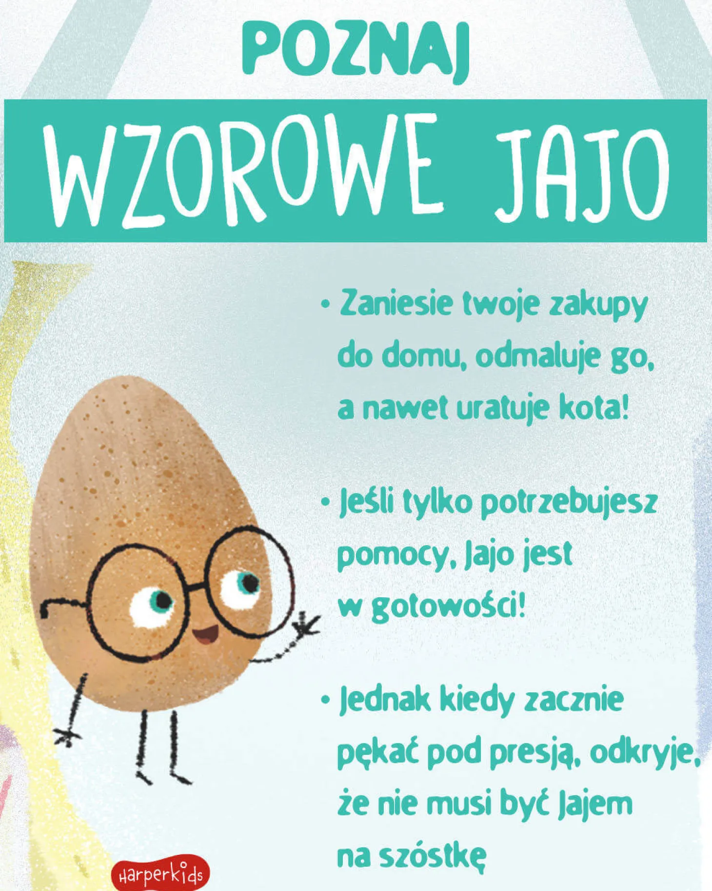 Wzorowe Jajo. Smaczna Banda i emocje