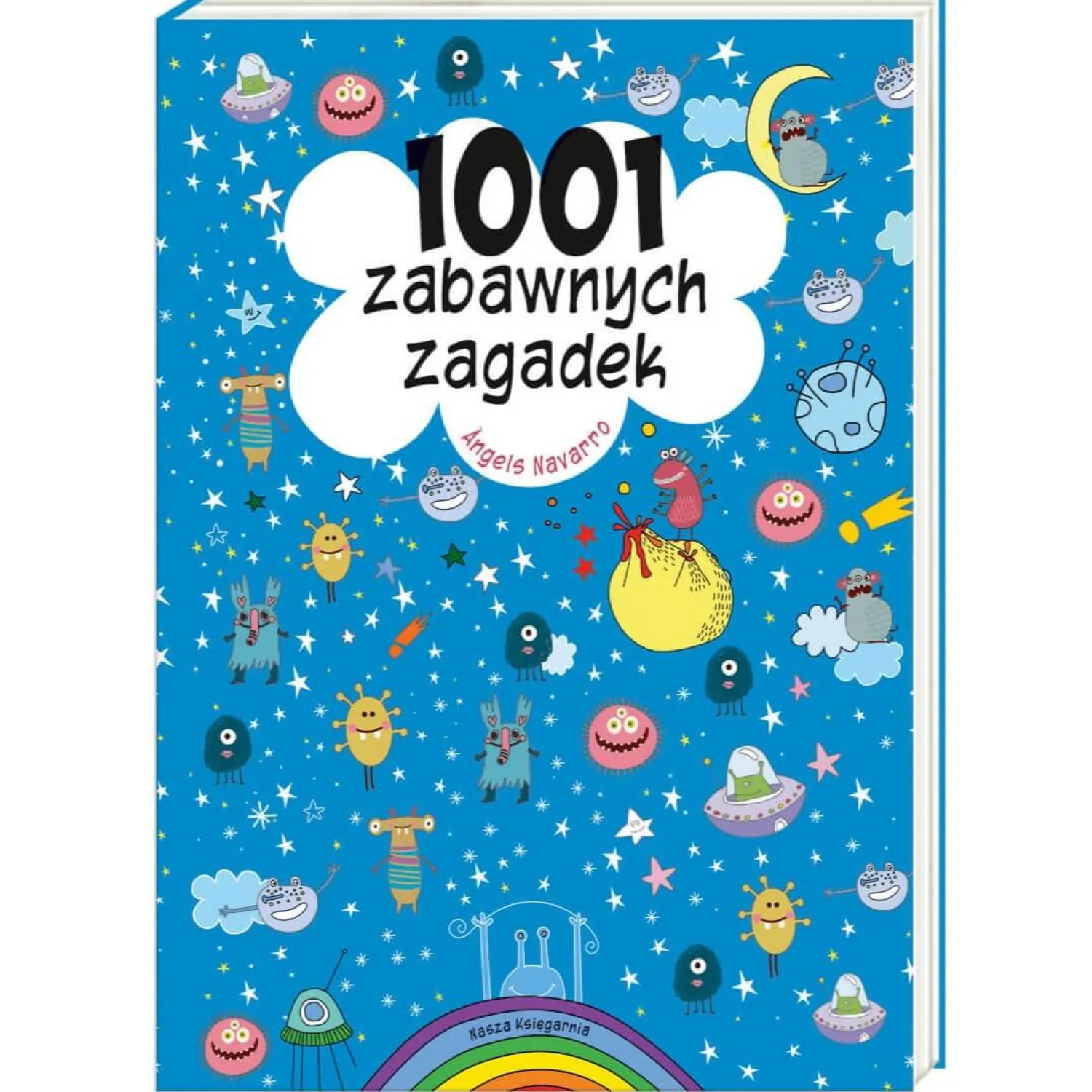 2-5 Lat | Wydawnictwo Nasza Księgarnia 1001 zabawnych zagadek
