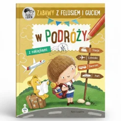 Feluś I Gucio|5-8 Lat | Wydawnictwo Nasza Księgarnia Zabawy z Felusiem i Guciem. W podróży