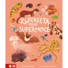 Zwierzęta mają supermoce