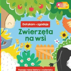 2-5 Lat|0-2 Lat | HarperCollins Zwierzęta na wsi. Akademia mądrego dziecka. Dotykam, zgaduję